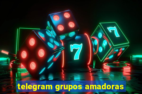 telegram grupos amadoras